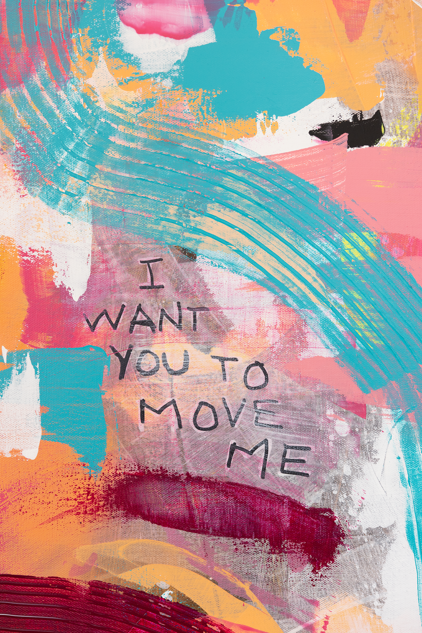 I Want You To Move Me (24" x 36")